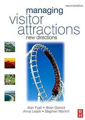 Managing Visitor Attractions: New Directions