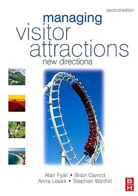 Managing Visitor Attractions: New Directions