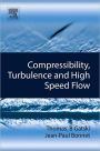 Compressibility, Turbulence and High Speed Flow