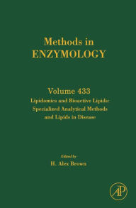 Title: Lipidomics and Bioactive Lipids: Specialized Analytical Methods and Lipids in Disease, Author: Elsevier Science