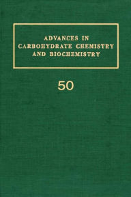 Title: Advances in Carbohydrate Chemistry and Biochemistry, Author: Derek Horton