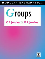 Title: Groups - Modular Mathematics Series, Author: Camilla Jordan