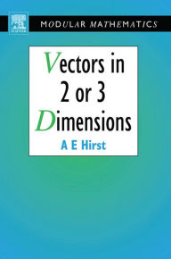 Title: Vectors in Two or Three Dimensions, Author: Ann Hirst