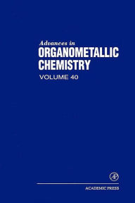 Title: Advances in Organometallic Chemistry, Author: Robert C. West