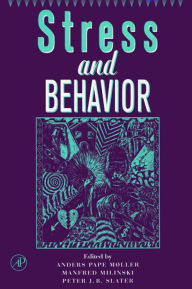 Title: Advances in the Study of Behavior: Stress and Behavior, Author: Peter J.B. Slater