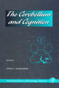 Title: The Cerebellum and Cognition, Author: Elsevier Science