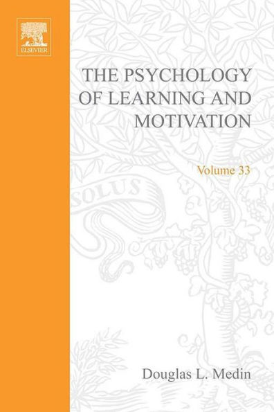 Psychology of Learning and Motivation: Advances in Research and Theory