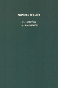 Title: Number Theory, Author: Z.I. Borevich