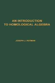 Title: Introduction to Homological Algebra, 85, Author: Joseph J. Rotman
