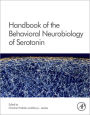 Handbook of the Behavioral Neurobiology of Serotonin