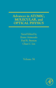 Title: Advances in Atomic, Molecular, and Optical Physics, Author: Elsevier Science