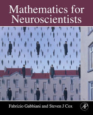 Title: Mathematics for Neuroscientists, Author: Fabrizio Gabbiani