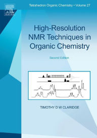 Title: High-Resolution NMR Techniques in Organic Chemistry, Author: Timothy D.W. Claridge