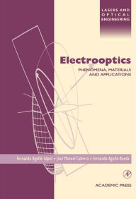 Title: Electrooptics: Phenomena, Materials and Applications, Author: Jose Manuel Cabrera
