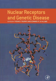 Title: Nuclear Receptors and Genetic Disease, Author: Thomas P. Burris