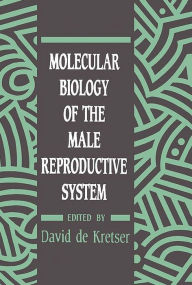 Title: Molecular Biology of the Male Reproductive System, Author: David de Kretser