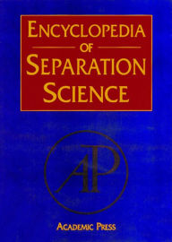 Title: Encyclopedia of Separation Science, Author: Colin F. Poole