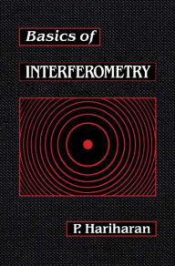 Title: Basics of Interferometry, Author: P. Hariharan