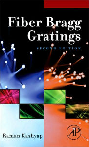 Title: Fiber Bragg Gratings, Author: Raman Kashyap