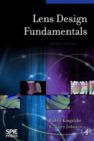 Title: Lens Design Fundamentals, Author: Rudolf Kingslake