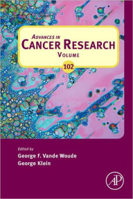 Title: Advances in Cancer Research, Author: George F. Vande Woude