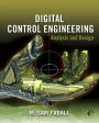 Digital Control Engineering: Analysis and Design / Edition 1