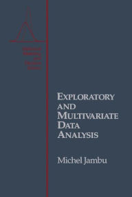 Title: Exploratory and Multivariate Data Analysis, Author: Michel Jambu