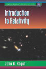 Introduction to Relativity: For Physicists and Astronomers