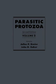 Title: Parasitic Protozoa, Author: Julius P. Kreier