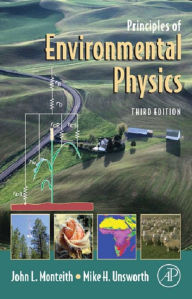 Title: Principles of Environmental Physics, Author: John Monteith