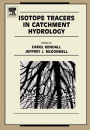 Isotope Tracers in Catchment Hydrology