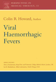 Title: Viral Haemorrhagic Fevers, Author: Elsevier Science