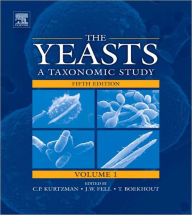 Title: The Yeasts: A Taxonomic Study, Author: Cletus Kurtzman