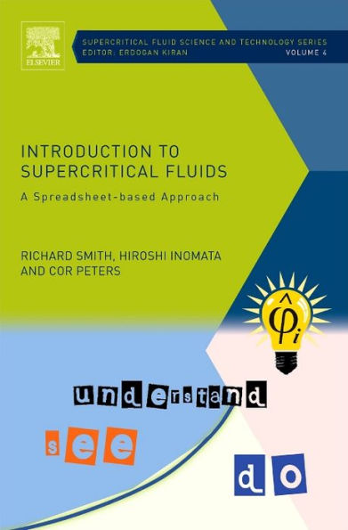 Introduction to Supercritical Fluids: A Spreadsheet-based Approach