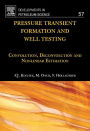 Pressure Transient Formation and Well Testing: Convolution, Deconvolution and Nonlinear Estimation