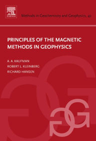 Title: Principles of the Magnetic Methods in Geophysics, Author: Elsevier Science