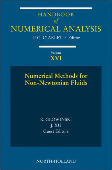 Numerical Methods for Non-Newtonian Fluids: Special Volume