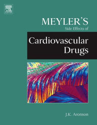 Title: Meyler's Side Effects of Cardiovascular Drugs, Author: Jeffrey K. Aronson