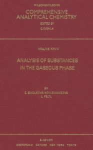 Title: Analysis of Substances in the Gaseous Phase, Author: E. Smolkova-Keulemansova