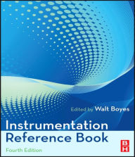 Title: Instrumentation Reference Book, Author: Walt Boyes Principal in Spitzer and Boyes