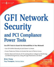 Title: GFI Network Security and PCI Compliance Power Tools, Author: Brien Posey