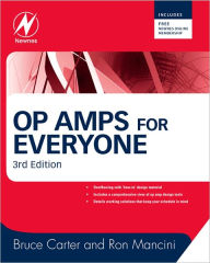 Title: Op Amps for Everyone, Author: Bruce Carter