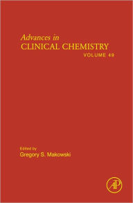 Title: Advances in Clinical Chemistry, Author: Gregory S. Makowski