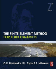 Title: The Finite Element Method for Fluid Dynamics, Author: Olek C Zienkiewicz