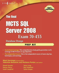 Title: The Real MCTS SQL Server 2008 Exam 70-433 Prep Kit: Database Design, Author: Mark Horninger