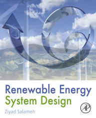 Title: Renewable Energy System Design, Author: Ziyad Salameh