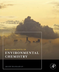 Title: Key Concepts in Environmental Chemistry, Author: Grady Hanrahan