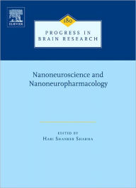 Title: Nanoneuroscience and Nanoneuropharmacology, Author: Hari S. Sharma