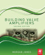 Building Valve Amplifiers / Edition 2