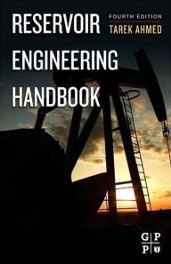 Title: Reservoir Engineering Handbook, Author: Tarek Ahmed